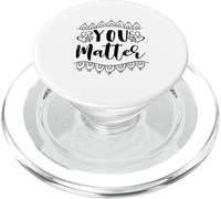 You Matter Believe in Yourself Positive Quote Design Gift PopSockets PopGrip pour MagSafe