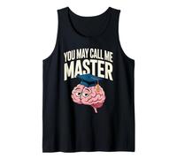 You May Call Me Master Graduate Humor Funny Graduation Débardeur