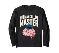 You May Call Me Master Graduate Humor Funny Graduation Manche Longue