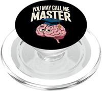 You May Call Me Master Graduate Humor Funny Graduation PopSockets PopGrip pour MagSafe