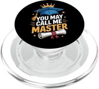 You May Call Me Master Graduate Humor Funny Graduation PopSockets PopGrip pour MagSafe