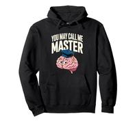 You May Call Me Master Graduate Humor Funny Graduation Sweat à Capuche
