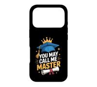 You May Call Me Master Graduate Humour Funny Graduation Coque pour iPhone 17 Pro