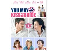 You May Not Kiss The Bride