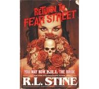 You May Now Kill the Bride by R.L. Stine Paperback Book Inconnu (Auteur)