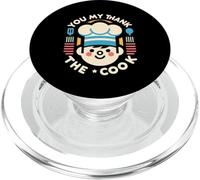 You May Thank The Cook Chef de Cuisine apprécie |- PopSockets PopGrip pour MagSafe