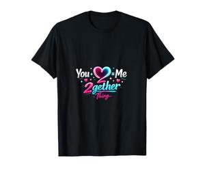 You + Me 2gether Thing Neon Heart Couple Humour T-Shirt