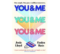 You & Me and You & Me and You & Me The must-read rom-com of 2026, loved by Gillian Anderson and Paige Toon - Josie Lloyd - Vintage digital - ebook (ePub) - Livre