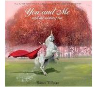 You & Me & The Wishing Tree Nancy Tillman, (Auteur)