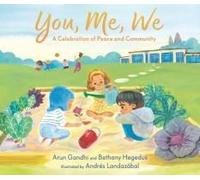 You, Me, We: A Celebration Of Peace And Community