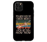 You Mess with The Meow You Get The Peow Funny Cat with Gun Coque pour iPhone 11 Pro