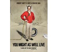 You Might As Well Live(2010)