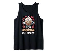 You Mocha Me Crazy Valentine's Day Coffee Pun Kawaii Débardeur