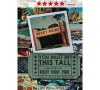 You Must Be This Tall: The Story of Rocky Point Pa