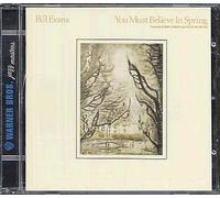 Evans, Bill - You must believe in spring