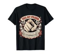 You, My Friend, Should Have Been Swallowed - T-Shirt