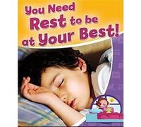 You Need Rest to Be at Your Best! (Healthy Habits for a Lifetime) - [Livre en VO] Rebecca Sjonger (Auteur)