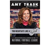 You Negotiate Like A Girl