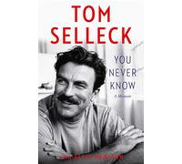 You Never Know : A Memoir – Harper Collins Publishers