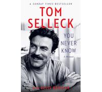 You Never Know: A Memoir