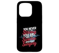 You Never Know Until You Survive Heart Surgery - Coque pour iPhone 15 Pro