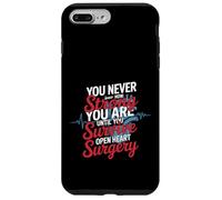 You Never Know Until You Survive Heart Surgery - Coque pour iPhone 7 Plus/8 Plus