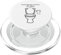 You Never Know What You Have Until It's Gone Toilet Humour PopSockets PopGrip pour MagSafe