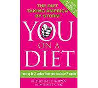 You: On A Diet: Lose Up To 2 Inches From Your Waist In 2 Weeks