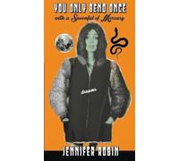 You Only Bend Once with a Spoonful of Mercury