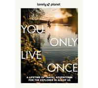 Lonely Planet – You Only Live Once – 2e édition – en anglais