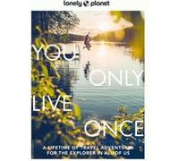 Lonely Planet – You Only Live Once – 2e édition – en anglais