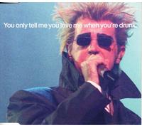 The Pet Shop Boys - Only Tell Me You Love Me When You're Drunk