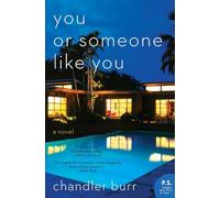 You or Someone Like You: A Novel