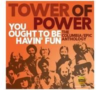 You Ought To Be Havin' Fun - The Columbia And Epic Anthology