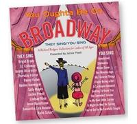 You Oughta Be On Broadway