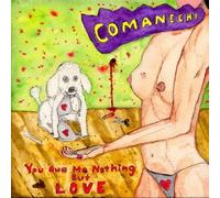 You Owe Me Nothing But Love [Import Allemand]