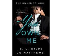 You Own Me (The Owned Trilogy #2): A Forbidden, Mafia Romance