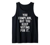 You Plain But You Keep Voting for it Witty Sarcastic Men Débardeur