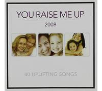 You Raise Me Up 2008 [Import]