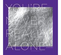 You Re Never Really Alone - Vinyle 33 Tours