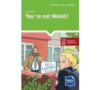 You’re not Welsh! - A2 - Roz Smith - Delta Publishing - broché - Méthode de langue