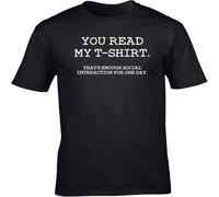 You Read My T Shirt That's Enough Social Interaction for Today Unisex Short Sleeve Tops Black XXL