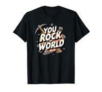 You Rock My World Jeu de Mots Amusant pour Jeux de Mines T-Shirt
