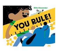 You Rule by Rilla Alexander Rilla Alexander (Auteur)