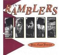 Ramblers - You Said Forever