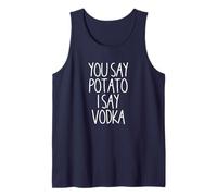 You Say Potato I Say Vodka Funny Vodka Bachelorette Party Débardeur