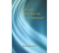 You Say That You're A Christian?