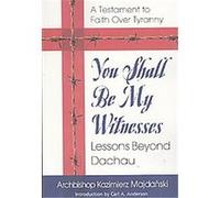 You Shall Be My Witness Kazimierz Majdansk (Auteur)