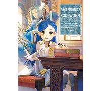 You Shiina - Ascendance of a Bookworm: Part 3 Volume 1 (Light Novel)