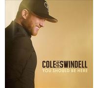 You Should Be Here by Cole Swindell [Audio CD] NEUF